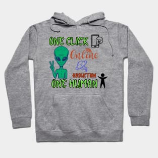 abduction online store - entrepreneurial alien Hoodie